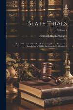 State Trials af Samuel March Phillipps