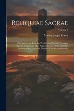 Reliquiae Sacrae af Martin Joseph Routh