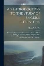 An Introduction to the Study of English Literature; af Henry Noble Day