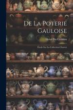 De La Poterie Gauloise af Henri Du Cleuziou