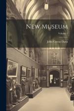 New Museum; Volume 1 af John Cotton Dana
