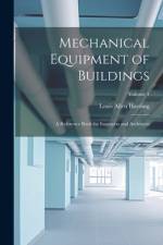 Mechanical Equipment of Buildings af Louis Allen Harding