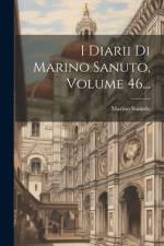 I Diarii Di Marino Sanuto, Volume 46... af Marino Sanudo