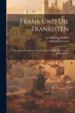 Frank Und Die Frankisten af Heinrich Graetz