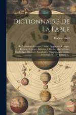 Dictionnaire De La Fable af FranÃ§ois NoÃ«l