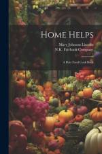 Home Helps af Mary Johnson Lincoln