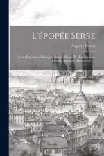 L'épopée Serbe af Auguste Dozon