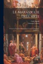 Le Maraviglie Dell'arte af Carlo Ridolfi