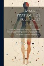 Manuel Pratique De Bandages af Auguste Saint-Arroman