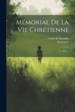 Mémorial De La Vie Chrétienne af Louis de Grenade