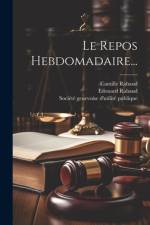 Le Repos Hebdomadaire... af Camille Rabaud