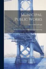 Municipal Public Works af Ernest Mccullough
