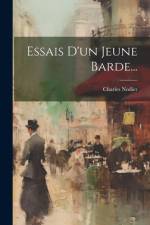 Essais D'un Jeune Barde... af Charles Nodier