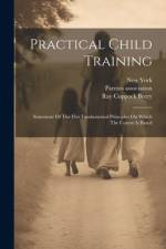 Practical Child Training af Ray Coppock Beery