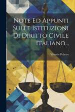 Note Ed Appunti Sulle Istituzioni Di Diritto Civile Italiano... af Vittorio Polacco