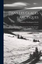 Dans Les Glaces Arctiques af Adolphus Washington Greely