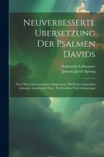 Neuverbesserte Ubersetzung Der Psalmen Davids af Ambrosius Lobwasser