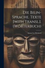 Die Bilin-sprache. Texte [with Transl.]. (wörterbuch) af Simon Leo Reinisch