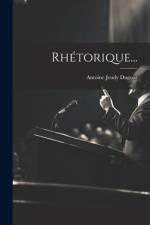 Rhétorique... af Antoine Jeudy Dugour