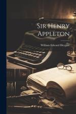 Sir Henry Appleton af William Edward Heygate