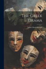 The Greek Drama af Lionel David Barnett
