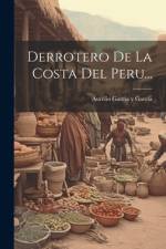 Derrotero De La Costa Del Peru...