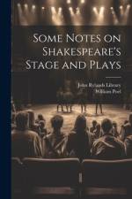 Some Notes on Shakespeare's Stage and Plays af William Poel