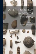 Anthropology in North America af John Reed Swanton