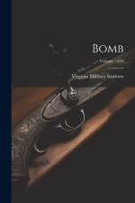 Bomb; Volume 1895 af Virginia Military Institute