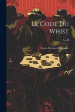 Le code du whist