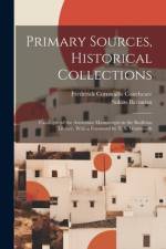 Primary Sources, Historical Collections af Frederick Cornwallis Conybeare