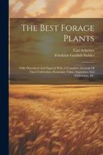 The Best Forage Plants af Friedrich Gottlieb Stebler