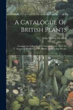 A Catalogue Of British Plants af John Stevens Henslow