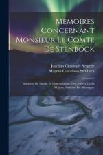 Memoires Concernant Monsieur Le Comte De Stenbock af Joachim Christoph Nemeitz