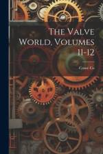 The Valve World, Volumes 11-12 af Crane Co