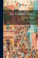El Bernardo, 2 af Bernardo De Balbuena