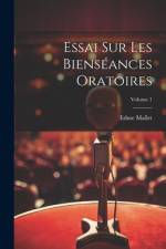 Essai Sur Les Bienséances Oratoires; Volume 1 af Edme Mallet