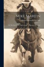 Mike Martin af Francis Alexander Durivage
