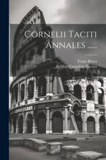 Cornelii Taciti Annales ...... af Publius Cornelius Tacitus