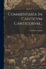 Commentaria In Canticvm Canticorvm... af Cornelius A Lapide