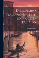 Dizionario Italiano-inglese Ed Inglese-italiano af John Millhouse