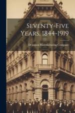 Seventy-five Years, 1844-1919 af Dennison Manufacturing Company