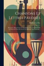 Chansons Et Lettres Patoises af Philibert Le Duc