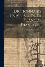 Dictionnaire Universel De La Langue Françoise