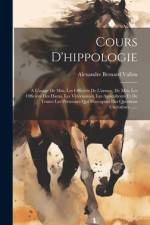 Cours D'hippologie af Alexandre Bernard Vallon
