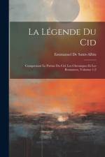 La Légende Du Cid af Emmanuel De Saint-Albin