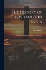 The History of Christianity in India af James Hough