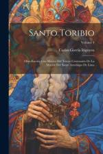 Santo Toribio af Carlos GarcÃ­a Irigoyen