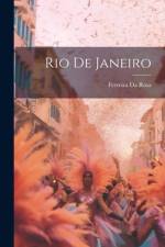 Rio De Janeiro af Ferreira Da Rosa