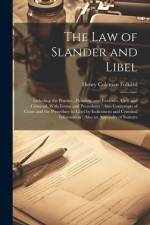 The Law of Slander and Libel af Henry Coleman Folkard